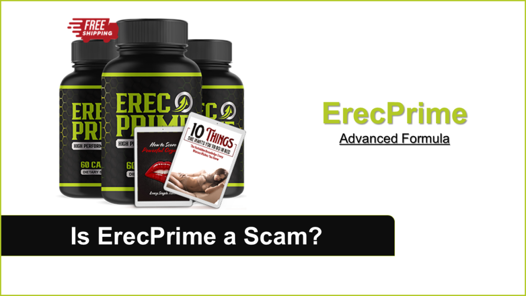 ErecPrime Scam Alert